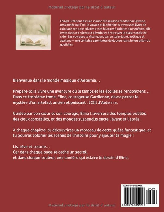 Elina et l'Œil d'Aeternia - Livre de coloriage et aventure fantastique pour enfants