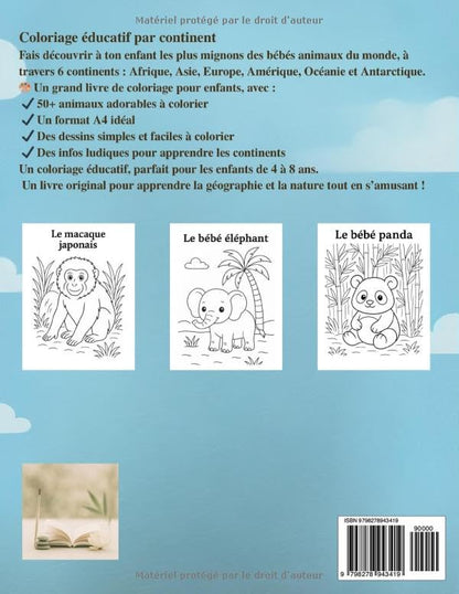 Le Grand Livre des Petits Animaux – Coloriage éducatif par continent | ENIALYS Créations