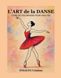 L’Art de la Danse – Livre de coloriage adulte artistique & anti-stress | ENIALYS