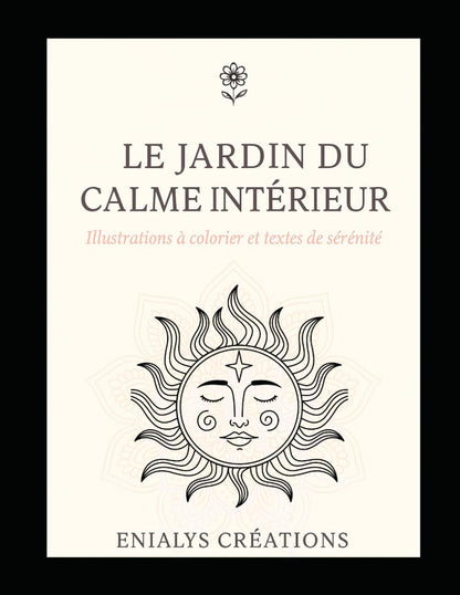 "Le Jardin du Calme Intérieur" : Une histoire à colorier pour adultes