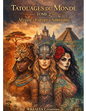 Tatouages du Monde – Tome 2 Livre de coloriage adulte relié